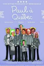 Watch Paul Ã  QuÃ©bec M4ufreemovies