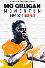 Watch Mo Gilligan: Momentum M4ufreemovies