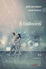 Watch 6 Balloons M4ufreemovies