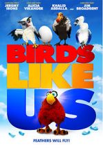 Watch Birds Like Us M4ufreemovies