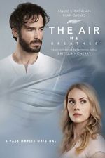 Watch The Air He Breathes M4ufreemovies