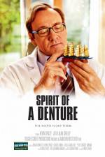 Watch Spirit of a Denture M4ufreemovies