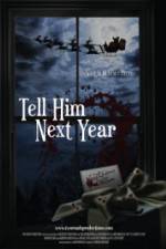 Watch Tell Him Next Year M4ufreemovies