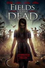 Watch Fields of the Dead M4ufreemovies