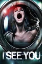 Watch I See You M4ufreemovies