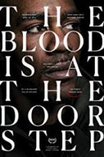 Watch The Blood Is at the Doorstep M4ufreemovies