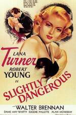 Watch Slightly Dangerous M4ufreemovies