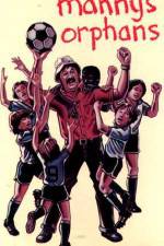 Watch Manny's Orphans M4ufreemovies