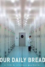 Watch Unser täglich Brot M4ufreemovies
