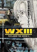 Watch WXIII: Patlabor the Movie 3 M4ufreemovies