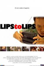 Watch Lips to Lips M4ufreemovies