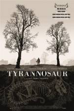 Watch Tyrannosaur M4ufreemovies