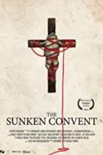 Watch The Sunken Convent M4ufreemovies