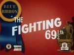 Watch The Fighting 69½th (Short 1941) M4ufreemovies