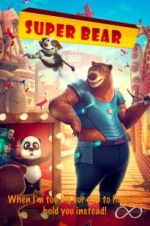 Watch Super Bear M4ufreemovies