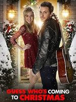 Watch Guess Who's Coming to Christmas M4ufreemovies