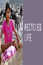 Watch Recycled Life M4ufreemovies