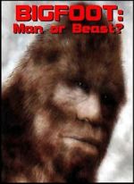 Watch Bigfoot: Man or Beast? M4ufreemovies