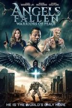 Watch Angels Fallen: Warriors of Peace M4ufreemovies
