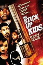 Watch The Stick Up Kids M4ufreemovies