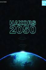 Watch Haxors 2050 M4ufreemovies