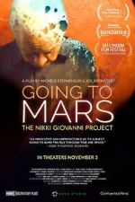Watch Going to Mars: The Nikki Giovanni Project M4ufreemovies