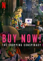 Watch Buy Now! The Shopping Conspiracy M4ufreemovies