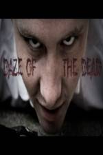 Watch Daze of the Dead M4ufreemovies