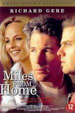 Watch Miles from Home M4ufreemovies