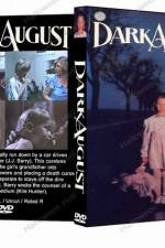 Watch Dark August M4ufreemovies