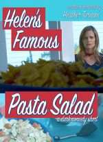Watch Helen\'s Famous Pasta Salad (Short 2020) M4ufreemovies