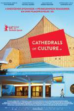 Watch Cathedrals of Culture M4ufreemovies