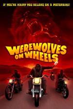 Watch Werewolves on Wheels M4ufreemovies