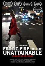 Watch Erotic Fire of the Unattainable M4ufreemovies