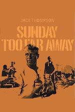 Watch Sunday Too Far Away M4ufreemovies