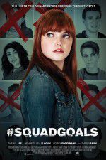 Watch #SquadGoals M4ufreemovies