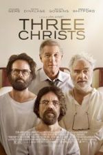 Watch Three Christs M4ufreemovies