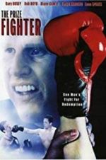 Watch The Prize Fighter M4ufreemovies