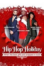 Watch Hip Hop Holiday M4ufreemovies
