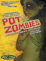 Watch Pot Zombies M4ufreemovies