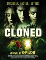 Watch Cloned: The Recreator Chronicles M4ufreemovies