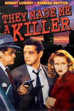 Watch They Made Me a Killer M4ufreemovies