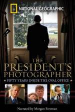 Watch The President's Photographer: Fifty Years Inside the Oval Office M4ufreemovies