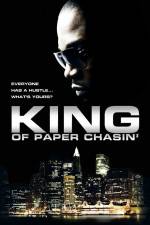 Watch King of Paper Chasin' M4ufreemovies