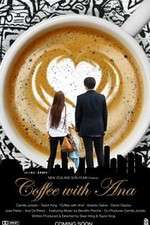 Watch Coffee with Ana M4ufreemovies