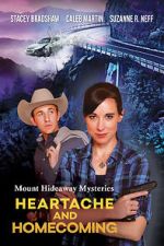 Watch Mount Hideaway Mysteries: Heartache and Homecoming M4ufreemovies