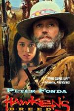 Watch Hawken's Breed M4ufreemovies