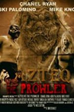 Watch Azteq vs the Prowler M4ufreemovies