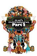 Watch That\'s Entertainment, Part II M4ufreemovies