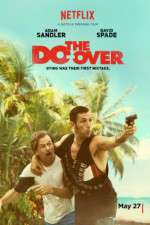 Watch The Do-Over M4ufreemovies